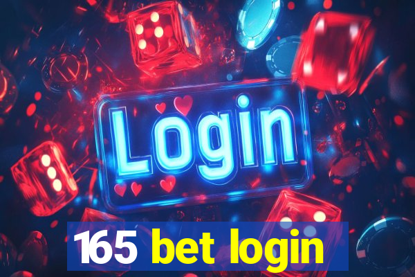 165 bet login